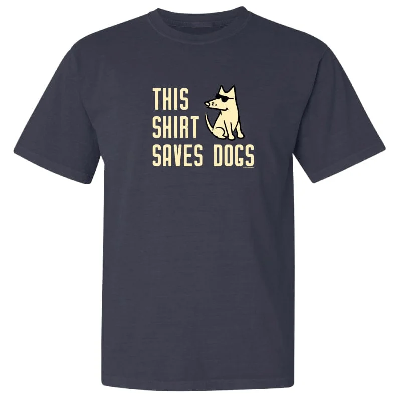 This Shirt Saves Dogs - Classic Tee